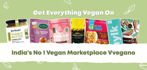 Buy Vegan foods online on India's No 1 Vegan Marketplace Vvegano.com